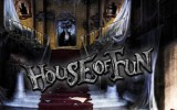 House of Fun